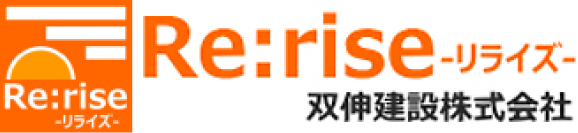 Re:rise -リライズ-　双伸建設株式会社